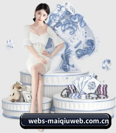 买球 APP - MAIQIU